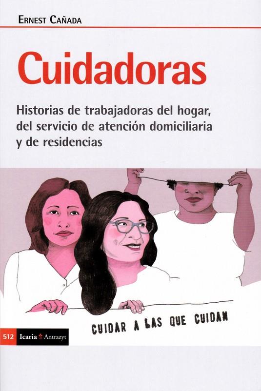 CUIDADORAS | 9788498889963 | CAÑADA, ERNEST | Galatea Llibres | Librería online de Reus, Tarragona | Comprar libros en catalán y castellano online