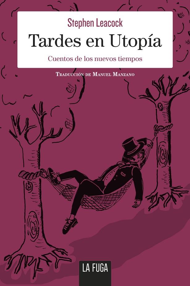 TARDES EN UTOPÍA | 9788494888120 | LEACOCK, STEPHEN | Galatea Llibres | Llibreria online de Reus, Tarragona | Comprar llibres en català i castellà online
