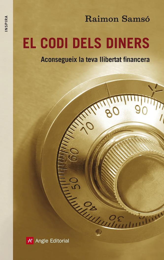 EL CODI DELS DINERS | 9788415695127 | SAMSÓ, RAIMON | Galatea Llibres | Llibreria online de Reus, Tarragona | Comprar llibres en català i castellà online