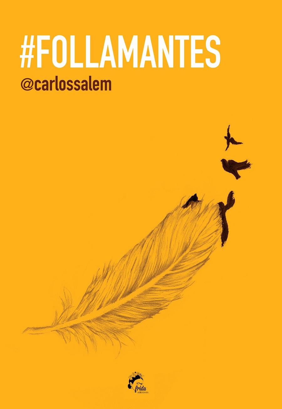 FOLLAMANTES | 9788494268601 | SALEM, CARLOS | Galatea Llibres | Librería online de Reus, Tarragona | Comprar libros en catalán y castellano online