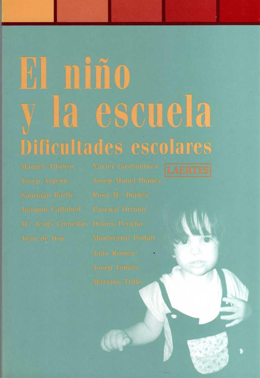 NIÑO Y LA ESCUELA,EL | 9788475842479 | AA.VV. | Galatea Llibres | Llibreria online de Reus, Tarragona | Comprar llibres en català i castellà online