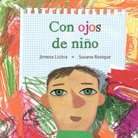 CON OJOS DE NIÑO | 9788415784487 | LICITRA, JIMENA | Galatea Llibres | Librería online de Reus, Tarragona | Comprar libros en catalán y castellano online