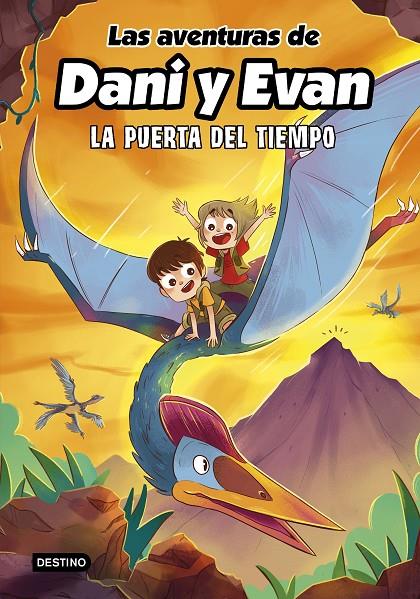 LAS AVENTURAS DE DANI Y EVAN 7. LA PUERTA DEL TIEMPO | 9788408266754 | Galatea Llibres | Llibreria online de Reus, Tarragona | Comprar llibres en català i castellà online