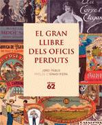 GRAN LLIBRE DELS OFICIS PERDUTS | 9788441218871 | PABLO, JORDI | Galatea Llibres | Librería online de Reus, Tarragona | Comprar libros en catalán y castellano online