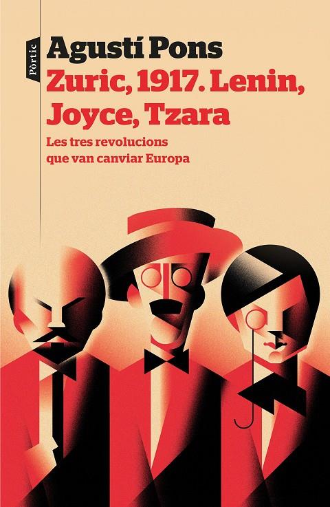 ZURIC, 1917. LENIN, JOYCE, TZARA | 9788498094022 | PONS MIR, AGUSTí | Galatea Llibres | Librería online de Reus, Tarragona | Comprar libros en catalán y castellano online