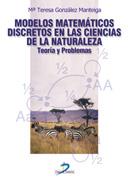 MODELOS MATEMATICOS DISCRETOS EN LAS CIENCIAS DE LA NATURALE | 9788479785505 | GONZALEZ,MARIA TERESA | Galatea Llibres | Librería online de Reus, Tarragona | Comprar libros en catalán y castellano online