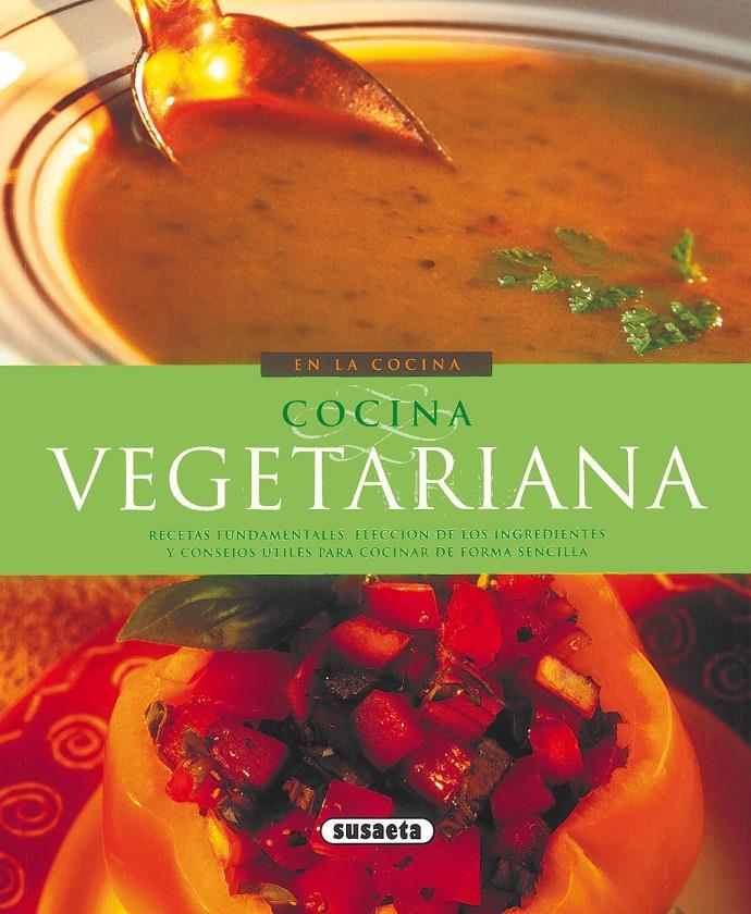 COCINA VEGETARIANA | 9788430567874 | LOMAZZI, GIULIANA | Galatea Llibres | Librería online de Reus, Tarragona | Comprar libros en catalán y castellano online