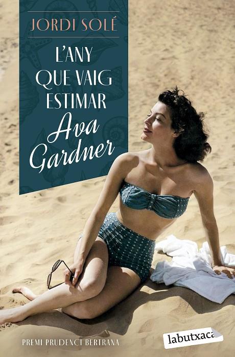 L'ANY QUE VAIG ESTIMAR AVA GARDNER | 9788419971371 | SOLÉ, JORDI | Galatea Llibres | Librería online de Reus, Tarragona | Comprar libros en catalán y castellano online