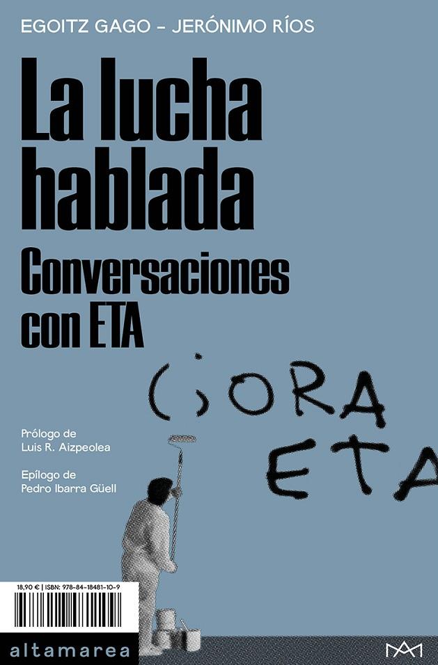 LA LUCHA HABLADA | 9788418481109 | GAGO, EGOITZ/RÍOS, JERÓNIMO | Galatea Llibres | Librería online de Reus, Tarragona | Comprar libros en catalán y castellano online