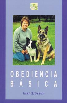 OBEDIENCIA BASICA | 9788493323240 | SJOSTEN, INKI | Galatea Llibres | Librería online de Reus, Tarragona | Comprar libros en catalán y castellano online
