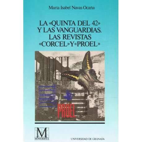 QUINTA DEL 42 Y LAS VANGUARDIAS. LAS REVISTAS CORC | 9788433821614 | NAVAS OCAÑA, MARIA ISABEL | Galatea Llibres | Llibreria online de Reus, Tarragona | Comprar llibres en català i castellà online