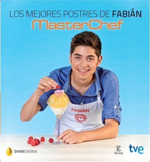 LOS MEJORES POSTRES DE FABIÁN MASTERCHEF | 9788467040135 | MASTERCHEF | Galatea Llibres | Librería online de Reus, Tarragona | Comprar libros en catalán y castellano online