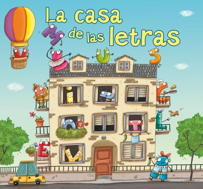LA CASA DE LAS LETRAS | 9788448837167 | PUNSET, ANA/SERRANO,LUCIA | Galatea Llibres | Llibreria online de Reus, Tarragona | Comprar llibres en català i castellà online
