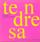 TENDRESA | 9788495988676 | ROSA SENSAT | Galatea Llibres | Librería online de Reus, Tarragona | Comprar libros en catalán y castellano online