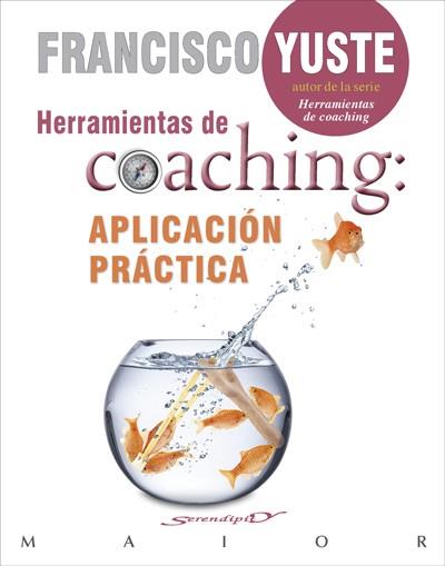 HERRAMIENTAS DE COACHING: APLICACIÓN PRÁCTICA | 9788433029232 | YUSTE PAUSA, FRANCISCO | Galatea Llibres | Llibreria online de Reus, Tarragona | Comprar llibres en català i castellà online