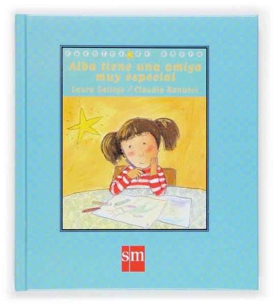 ALBA TIENE UNA AMIGA MUY ESPECIAL | 9788434831902 | GALLEGO, LAURA | Galatea Llibres | Librería online de Reus, Tarragona | Comprar libros en catalán y castellano online