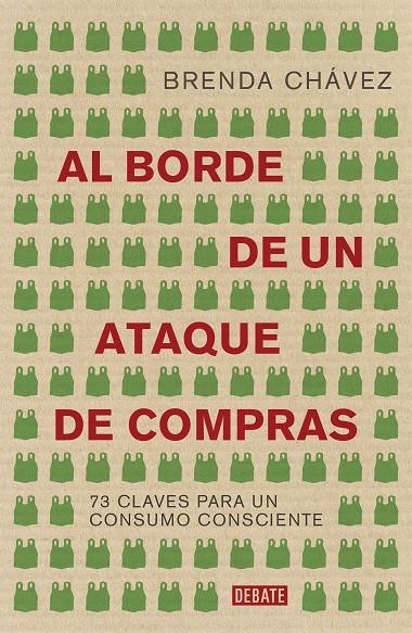 AL BORDE DE UN ATAQUE DE COMPRAS | 9788417636630 | CHÁVEZ, BRENDA | Galatea Llibres | Llibreria online de Reus, Tarragona | Comprar llibres en català i castellà online