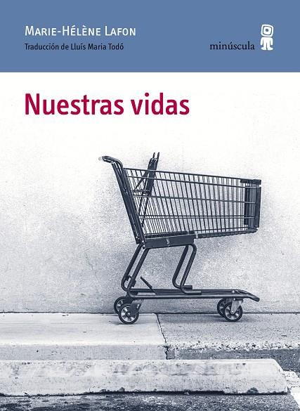 NUESTRAS VIDAS | 9788412092011 | LAFON, MARIE-HÉLÈNE | Galatea Llibres | Llibreria online de Reus, Tarragona | Comprar llibres en català i castellà online