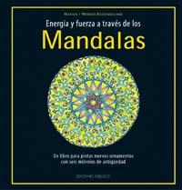 ENERGIA Y FUERZA A TRAVES DE LOS MANDALAS | 9788477208884 | KUSTENMACHER, MARION/KÜSTENMACHER, WERNER | Galatea Llibres | Librería online de Reus, Tarragona | Comprar libros en catalán y castellano online