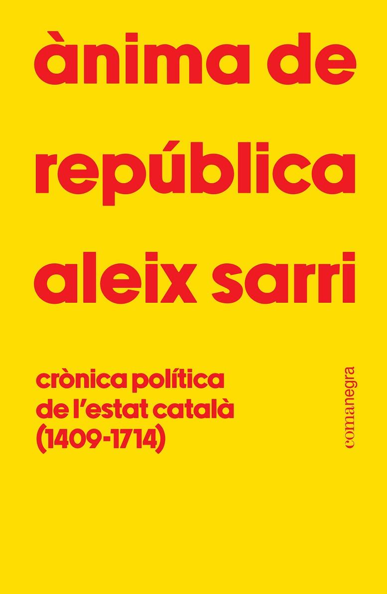 ÀNIMA DE REPÚBLICA | 9788410161801 | SARRI, ALEIX | Galatea Llibres | Llibreria online de Reus, Tarragona | Comprar llibres en català i castellà online