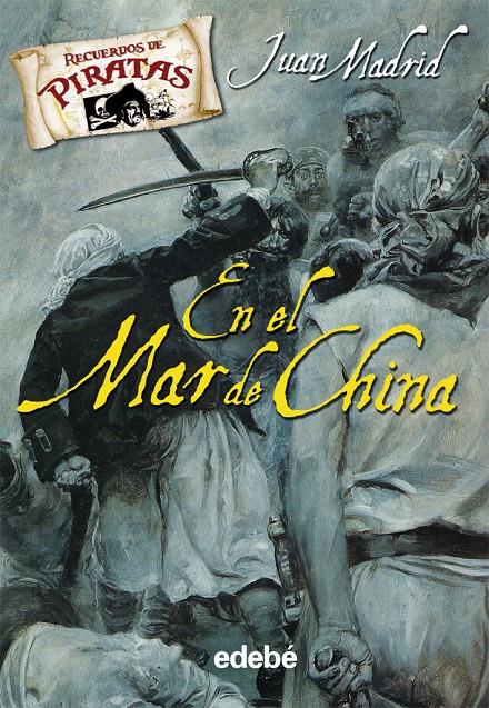 EN EL MAR DE CHINA | 9788423694297 | MADRID, JUAN | Galatea Llibres | Librería online de Reus, Tarragona | Comprar libros en catalán y castellano online