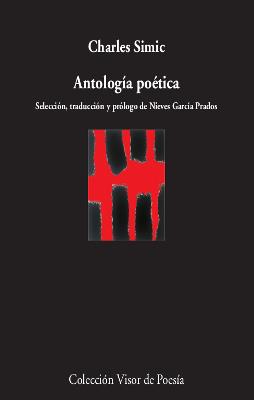 ANTOLOGÍA POÉTICA SIMIC | 9788498953831 | SIMIC, CHARLES | Galatea Llibres | Librería online de Reus, Tarragona | Comprar libros en catalán y castellano online