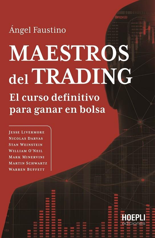 MAESTROS DEL TRADING | 9791254990766 | FAUSTINO, ÁNGEL | Galatea Llibres | Llibreria online de Reus, Tarragona | Comprar llibres en català i castellà online