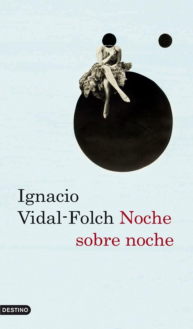 NOCHE SOBRE NOCHE | 9788423341306 | VIDAL-FOLCH, IGNACIO | Galatea Llibres | Librería online de Reus, Tarragona | Comprar libros en catalán y castellano online