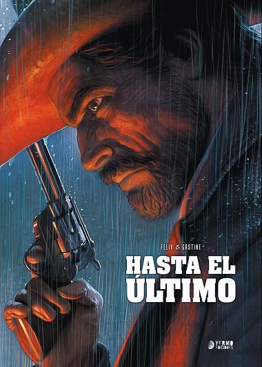 HASTA EL ÚLTIMO | 9788417957193 | FELIX, JEROME/ GASTINE, PAUL | Galatea Llibres | Librería online de Reus, Tarragona | Comprar libros en catalán y castellano online