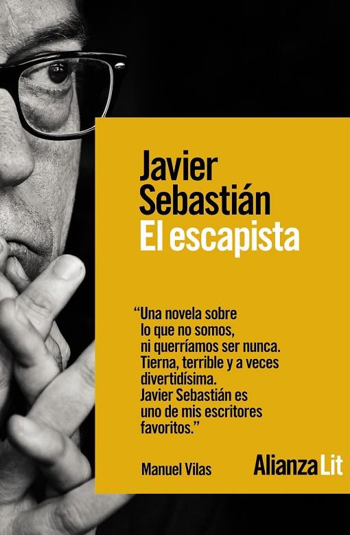EL ESCAPISTA | 9788491818502 | SEBASTIÁN, JAVIER | Galatea Llibres | Llibreria online de Reus, Tarragona | Comprar llibres en català i castellà online