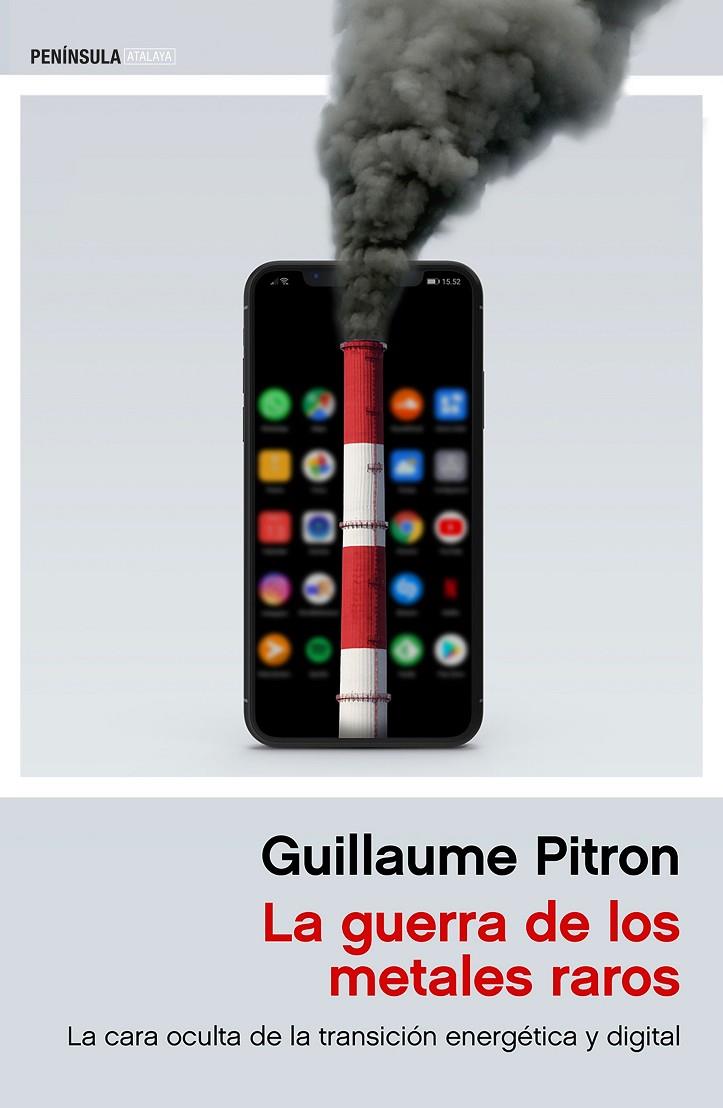 LA GUERRA DE LOS METALES RAROS | 9788499428437 | PITRON, GUILLAUME | Galatea Llibres | Llibreria online de Reus, Tarragona | Comprar llibres en català i castellà online