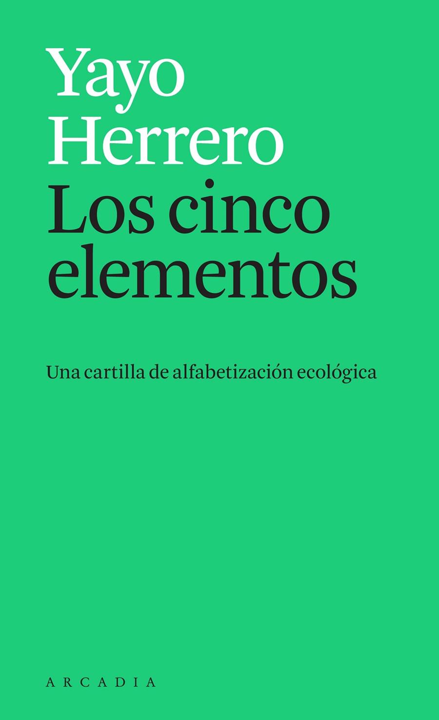LOS CINCO ELEMENTOS | 9788412273595 | HERRERO, YAYO | Galatea Llibres | Llibreria online de Reus, Tarragona | Comprar llibres en català i castellà online