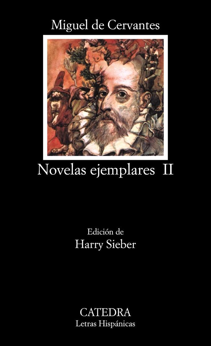 NOVELAS EJEMPLARES, II | 9788437602226 | CERVANTES, MIGUEL DE | Galatea Llibres | Llibreria online de Reus, Tarragona | Comprar llibres en català i castellà online