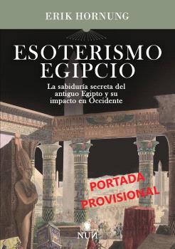 ESOTERISMO EGIPCIO | 9788410199873 | HORNUNG, ERIK | Galatea Llibres | Librería online de Reus, Tarragona | Comprar libros en catalán y castellano online