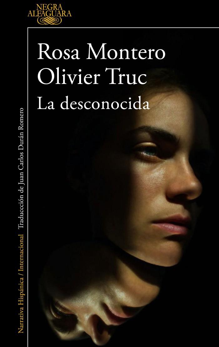 LA DESCONOCIDA | 9788420475837 | MONTERO, ROSA / TRUC, OLIVIER | Galatea Llibres | Librería online de Reus, Tarragona | Comprar libros en catalán y castellano online