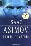 ROBOTS E IMPERIO | 9788483463611 | ASIMOV, ISAAC | Galatea Llibres | Librería online de Reus, Tarragona | Comprar libros en catalán y castellano online