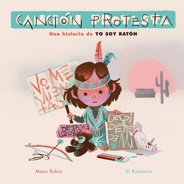 CANCIÓN PROTESTA. UNA HISTORIA DE YO SOY RATÓN | 9788448857455 | RUBIO, MANU/EL RUBENCIO | Galatea Llibres | Librería online de Reus, Tarragona | Comprar libros en catalán y castellano online