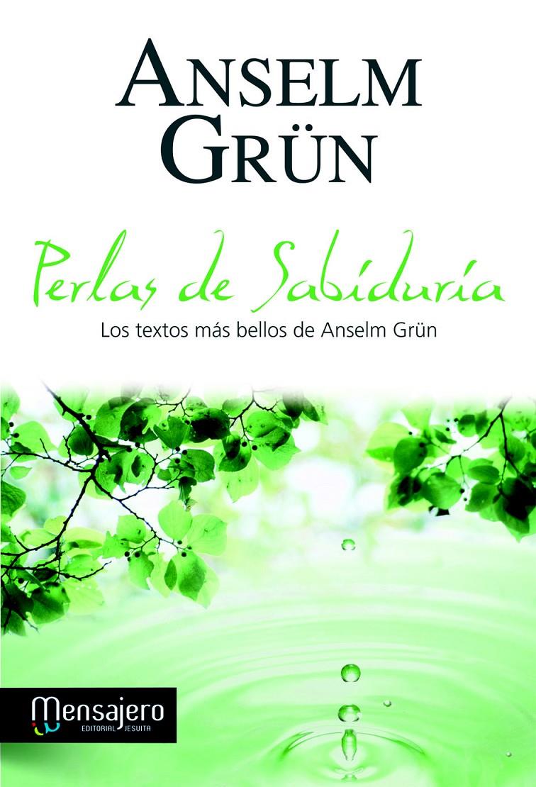 PERLAS DE SABÍDURIA | 9788427133174 | GRUN, ANSELM | Galatea Llibres | Librería online de Reus, Tarragona | Comprar libros en catalán y castellano online