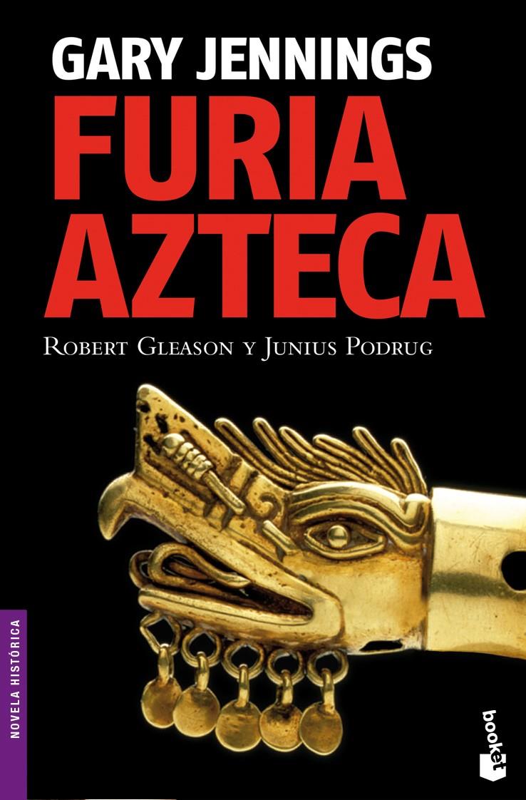 FURIA AZTECA | 9788408093985 | JENNINGS, GARY | Galatea Llibres | Llibreria online de Reus, Tarragona | Comprar llibres en català i castellà online