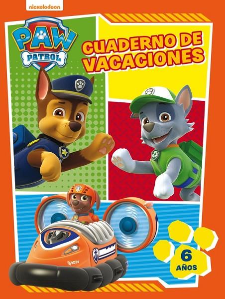 PAW PATROL. CUADERNO DE VACACIONES 6 AÑOS | 9788437201634 | Galatea Llibres | Llibreria online de Reus, Tarragona | Comprar llibres en català i castellà online