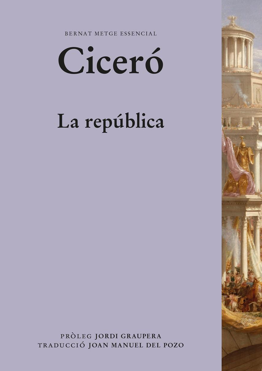 LA REPÚBLICA | 9788498594591 | CICERÓ | Galatea Llibres | Librería online de Reus, Tarragona | Comprar libros en catalán y castellano online