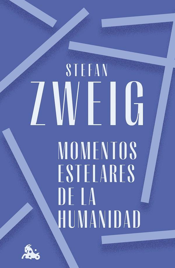 MOMENTOS ESTELARES DE LA HUMANIDAD | 9788408272366 | ZWEIG, STEFAN | Galatea Llibres | Librería online de Reus, Tarragona | Comprar libros en catalán y castellano online
