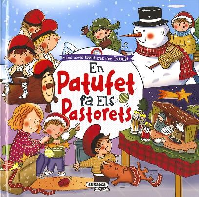 EN PATUFET FA ELS PASTORETS | 9788467766172 | CASSANY, MIA | Galatea Llibres | Librería online de Reus, Tarragona | Comprar libros en catalán y castellano online