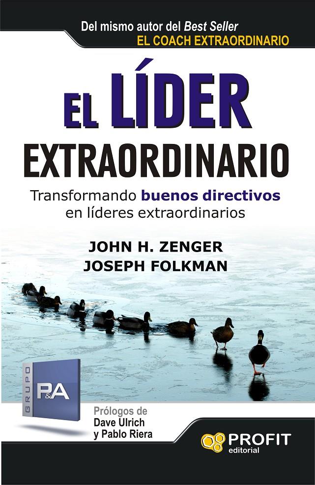 EL LÍDER EXTRAORDINARIO | 9788415735502 | ZENGER, JOHN/FOLKMAN, JOSEPH/ATMETLLA BENAVENT, EMILI | Galatea Llibres | Llibreria online de Reus, Tarragona | Comprar llibres en català i castellà online