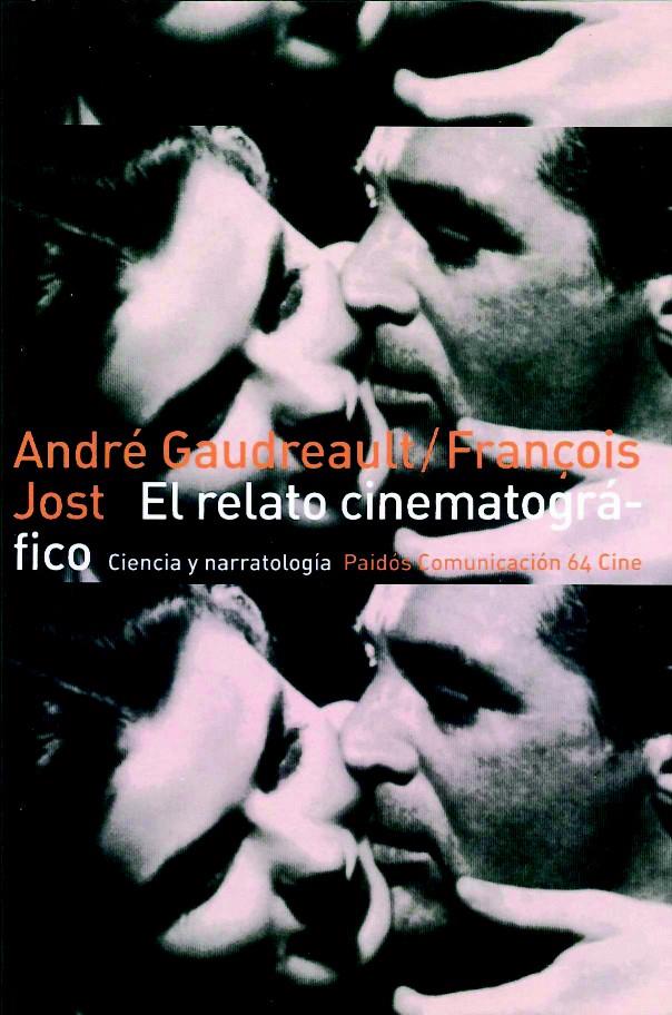 RELATO CINEMATOGRAFICO, EL | 9788449300929 | GAUDREAULT, ANDRE | Galatea Llibres | Llibreria online de Reus, Tarragona | Comprar llibres en català i castellà online