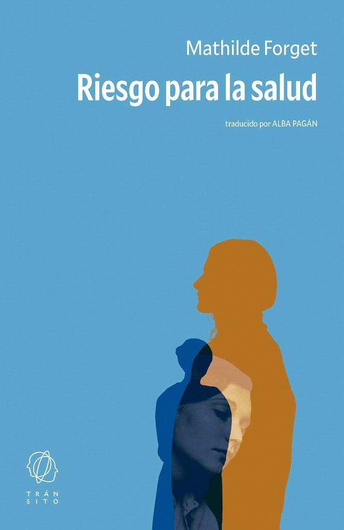 RIESGO PARA LA SALUD | 9791399070156 | FORGET, MATHILDE | Galatea Llibres | Llibreria online de Reus, Tarragona | Comprar llibres en català i castellà online