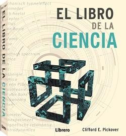 EL LIBRO DE LA CIENCIA | 9789463593090 | PICKOVER, CLIFFORD | Galatea Llibres | Llibreria online de Reus, Tarragona | Comprar llibres en català i castellà online