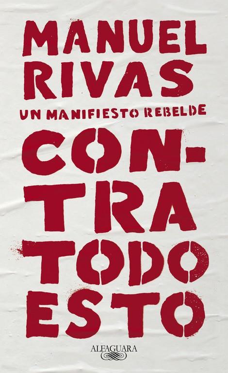 CONTRA TODO ESTO | 9788420431857 | RIVAS, MANUEL | Galatea Llibres | Librería online de Reus, Tarragona | Comprar libros en catalán y castellano online