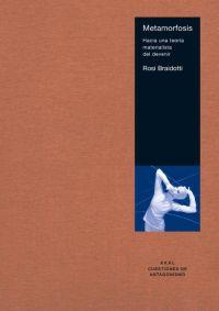 METAMORFOSIS HACIA UNA TEORIA MATERIALISTA | 9788446020677 | BRAIDOTTI, ROSI | Galatea Llibres | Librería online de Reus, Tarragona | Comprar libros en catalán y castellano online