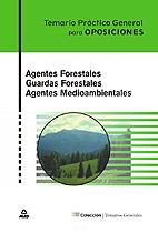 TEMARIO PRACTICO AGENTES FORESTALES, GUARDAS FORESTALES Y AG | 9788466575782 | COSTA PEREZ, JUAN CARLOS | Galatea Llibres | Llibreria online de Reus, Tarragona | Comprar llibres en català i castellà online